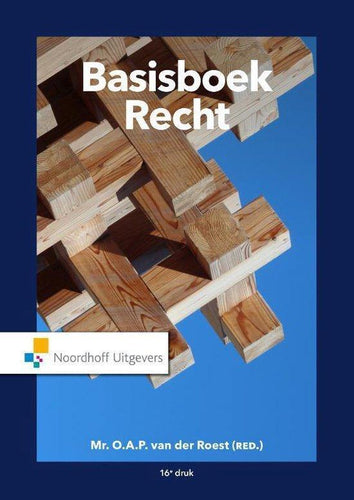 Basisboek Recht 16e druk | van der Roest