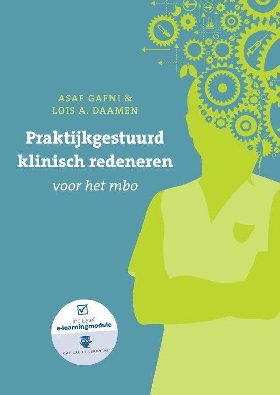Praktijkgestuurd klinisch redeneren | Asaf Gafi, Lois A. Daamen